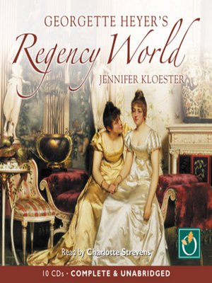 cover image of Georgette Heyer's Regency World